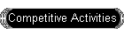 Competitive Activities