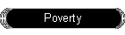 Poverty