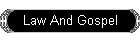 Law And Gospel