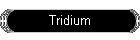 Tridium
