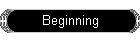 Beginning